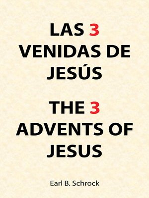 cover image of Las 3    Venidas De  Jesús  the 3  Advents of  Jesus
